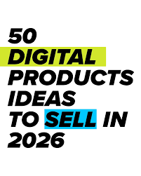 50 Digital Product Ideas That Normal People Can Actually Start in 2026