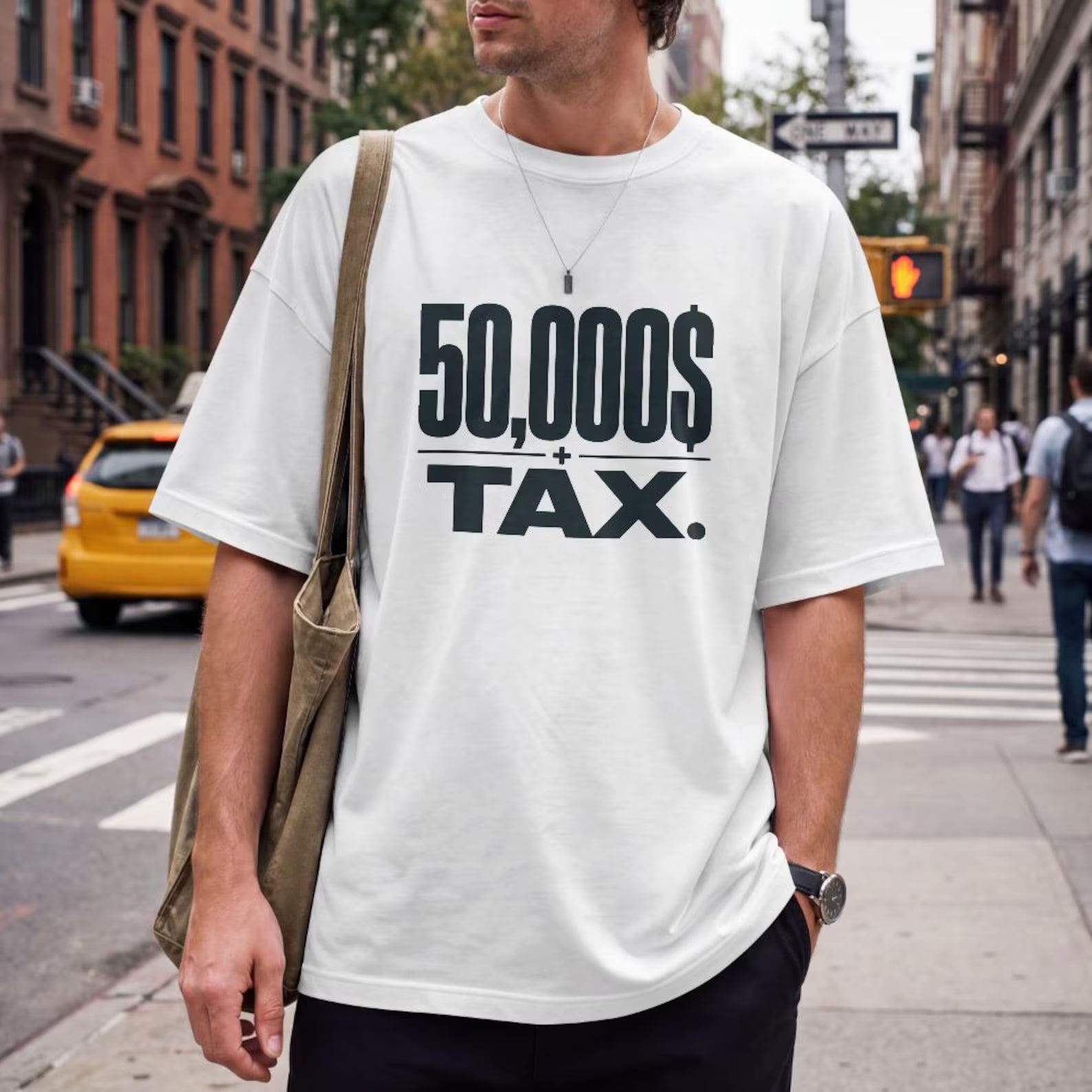 50,000 Dollar + Tax Typography Shirt Design, Streetwear Graphic Tee (Digital Download)